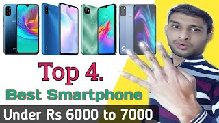 Best Smartphones under 6000 to 7000 | top best Smartphone under 6000 to 7000 rupees