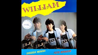 William / Feito Miragem (1984) Brazilian Soul, Sweets