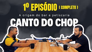 INICIO DO BAR CANTO DO CHOP. #podcast #bar #resenha #entrevista #petiscaria