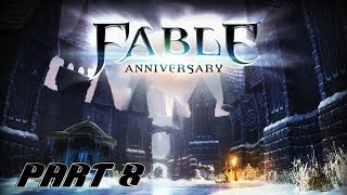 Let's Play! Fable Anniversary Part 8