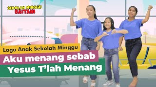 AKU MENANG S'BAB YESUS T'LAH MENANG | Lagu PASKAH Sekolah Minggu | GMIM Baitani Matani