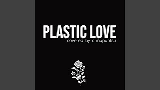 Plastic Love