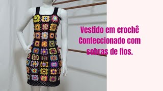 Vestido em crochê/Com aplicação de zíper /Usando sobras de fios/Usando a técnica dos squares #crochê