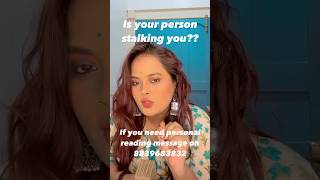 Is your person stalking you/#tarotreading #astrology #tarotcards #tarotcardreading