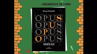 Lançamento do OPUS MMXXII em São Bernardo do Campo/SP