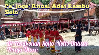 Pa'Joge" Rambu Solo' di Tongkonan Kollo-Kollo Puang Balusu I Ritual Penerimaan Tamu Ne'Mamu