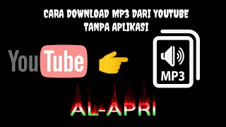 Cara Download MP3 dari Youtube tanpa Aplikasi