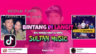 DJ DEFU || Bintang Di Surga_Dj india  ( batu bandung kepahyang ) BY sultan Music