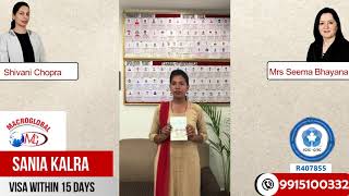 VISA IN 15 days | Congratulations to Sania Kalra