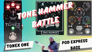 PT 2 Tone Hammer Shoot-Out: "ToneX One" VS " Pod Express" Bass Edition