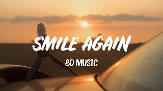 blackbear - smile again (8D Music)