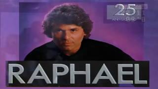 Grandes Conciertos de RAPHAEL : 25 Aniversario - Madrid 22 de Junio 1985