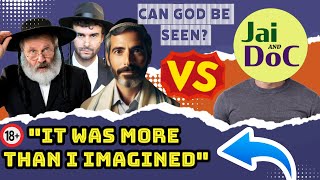 Me vs Multiple ORTHODOX Jews | DEBATE: Can God Be Seen? (18+, One LOSES It)