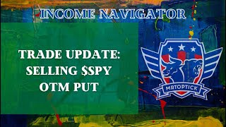 Trade Update: Short OTM Put