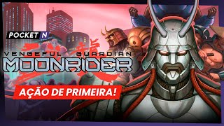 Vengeful Guardian: Moonrider é jogo de ação brasileiro de primeira! | Pocket N #21