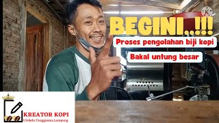 begini proses pengolahan biji kopi