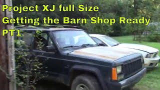 Project Xj Getting the Barn Ready part 1