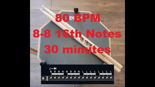 Drum Pad along with me | 80 BPM  8-8 16th | 30 Min Exercise