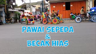 Pawai Sepeda dan Becak Hias Menyambut Ramadhan 1437 Hijriah