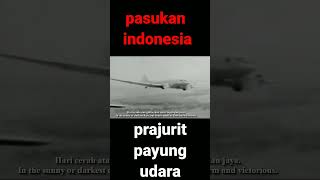 Pasukan indonesia | prajurit payung udara