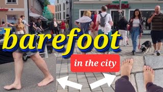 Barefoot in the city of Germany level up! challenge. Lots of people