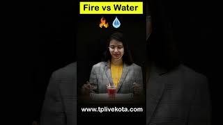 Fire vs Water Experiment #tplivekota #firevswater