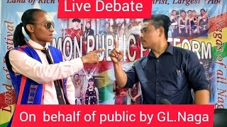 CPP LIVE DEBATE WITH #GLNAGA On behalf Of Public