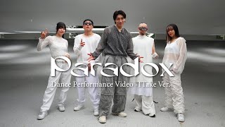 松下優也 - YOUYA  "Paradox" Dance Performance Video（1 Take ver.）