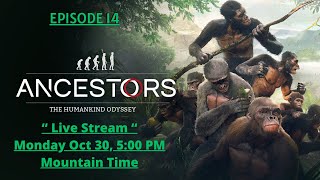 Ancestors: The Humankind Odyssey  Episode 14