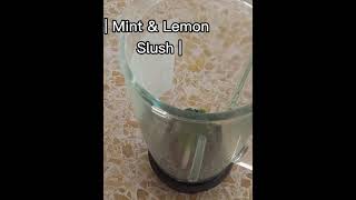 Lemon and Mint Slush | ramzan special drink | ready in 5 minutes