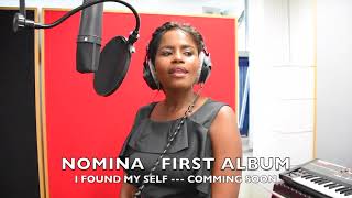 Nominas new Album: I found myself - July 2018