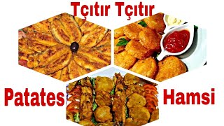 Hamsi & patates farklı bir tarife