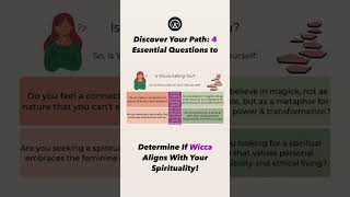 Discover Your Path: 4 Essential Questions to Determine If Wicca Aligns With Your Spirituality!