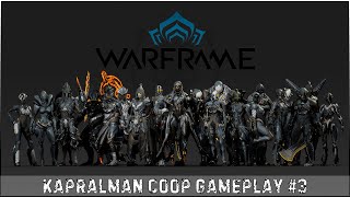 WarFrame Gameplay#3 │#WarFrame #KARPALMAN