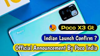 Poco X3 Gt India Launch Confirm ? Anuj Sharma Twitte | Official Announcement | #Launch #India