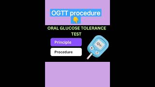 oral glucose tolerance test principle procedure #ogtt #viralvideos #labstatus #hematology #oral