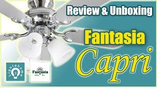 Fantasia Capri Ceiling Fan Review & unboxing