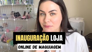 INAUGUREI minha loja de MAQUIAGEM online, novidades do estoque e primeiras VENDAS | Vanna Vlogs