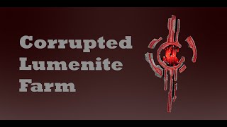 OUTDATED Remnant 2 The Fastest Corrupted Lumenite Farm For PC!