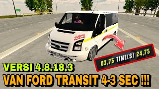 GLITCH VAN FORD TRANSIT 4-3 SEC NEW VERSI CAR PARKING MULTIPLAYER 4.8.18.3