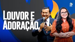 11/08/2024 - LOUVOR E ADORÇÃO