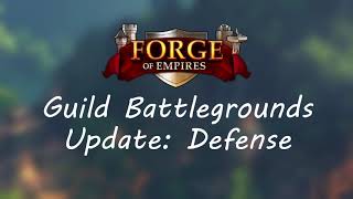 Guild Battlegrounds Defense (Blue) Update: Forge of Empires Leaks