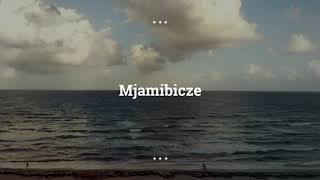 Mjamibicze