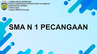 LBB Disdikpora Jepara 2022 - SMA N 1 Pecangaan