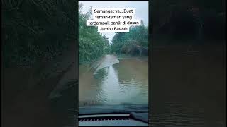 Peduli Korban Banjir di Tebo Jambi, dusun jambu