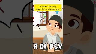 Islamic Short Story for Kids - The Power of Prayer and How the Devil Misleads Us