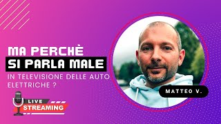 In Televisione si PARLA MALE delle AUTO ELETTRICHE