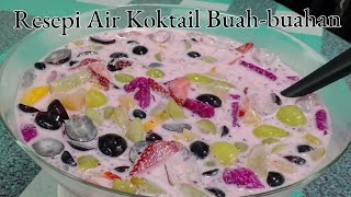 Resepi Air Koktail Buah-buahan viral