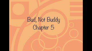 Bud, Not Buddy Chapter 5