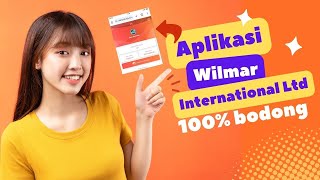 WASPADA! APK WILMAR INTERNATIONAL LTD BODONG??